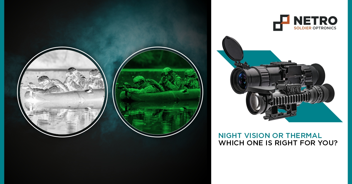 Which one is right for you –Image Intensified or Thermal